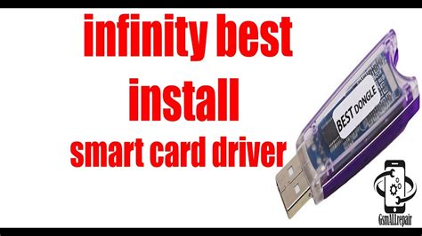 how to install infinity best smart card driver|infinity box dongle drivers.